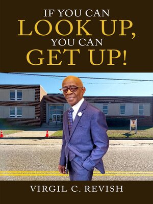 cover image of If You Can Look Up, You Can Get Up!